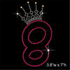 8 and Crown - Birthday Hotfix Rhinestone Transfer Diamante Motif, Iron on Applique