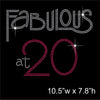 Fabulous at 20 Hotfix Rhinestone Transfer Diamante Motif, Iron on Applique