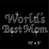 Worlds Best Mom Hotfix Rhinestone Transfer Diamante Motif, Iron-on Applique