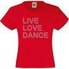 LIVE LOVE DANCE RHINESTONE EMBELLISHED T-SHIRT ELEGANT GIFT FOR GIRLS