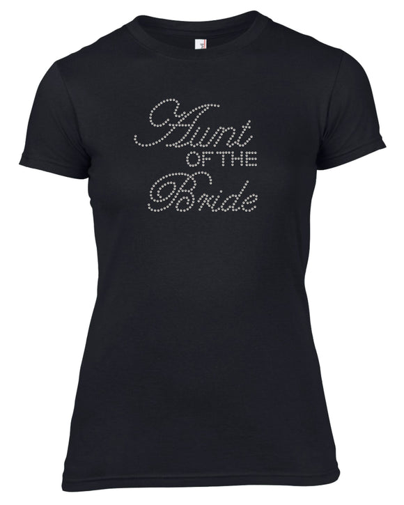 AUNT OF THE BRIDE RHINESTONE EMBELLISHED HEN DO PARTY T-SHIRT FOR LADIES