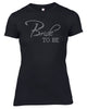 BRIDE TO BE RHINESTONE EMBELLISHED HEN DO PARTY T SHIRT FOR LADIES