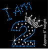 I am 2 Hotfix Rhinestone Transfer Diamante Motif, Iron on Applique