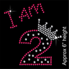 I am 2 Hotfix Rhinestone Transfer Diamante Motif, Iron on Applique