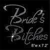 Bride's Bitches Hotfix Rhinestone Transfer Diamante Motif Iron-on Applique