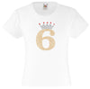 NUMBER 6 IN GOLD COLOUR WITH TIARA GIRLS T SHIRT, RHINESTONE EMBELLISHED BIRTHDAY T SHIRT, ELEGANT GIFT FOR THEIR BIG DAY
